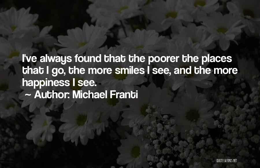 Michael Franti Quotes 890923