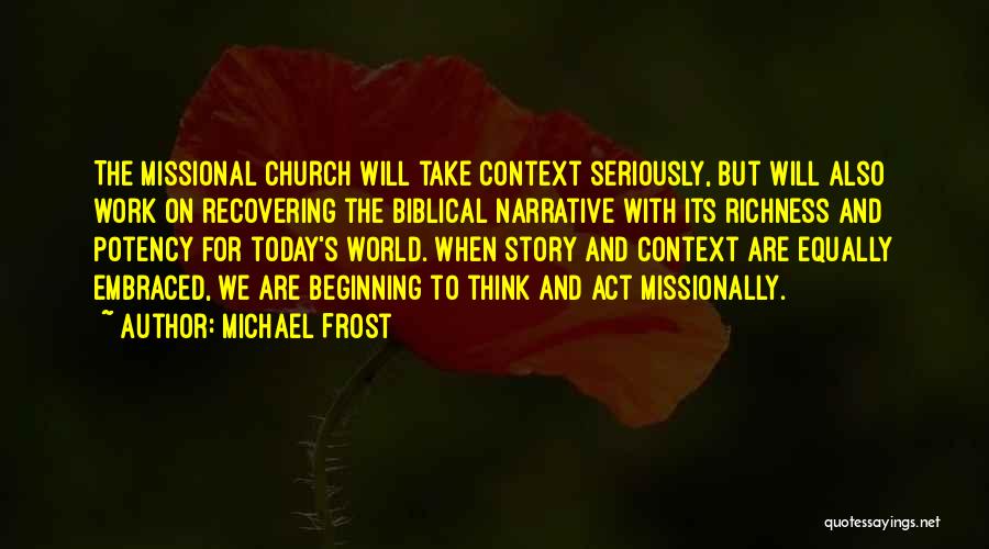 Michael Frost Quotes 1771220