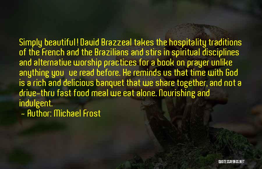 Michael Frost Quotes 1998526