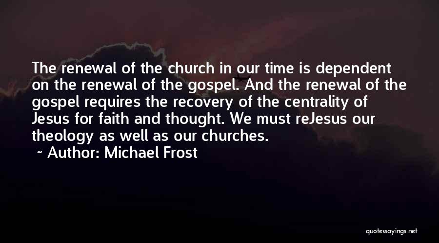 Michael Frost Quotes 220353