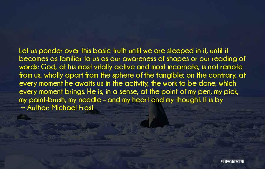 Michael Frost Quotes 304004