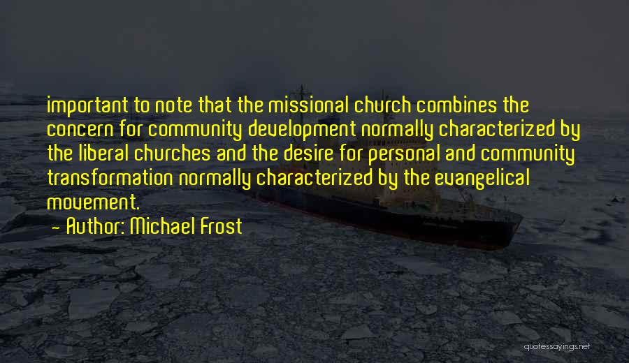 Michael Frost Quotes 597240