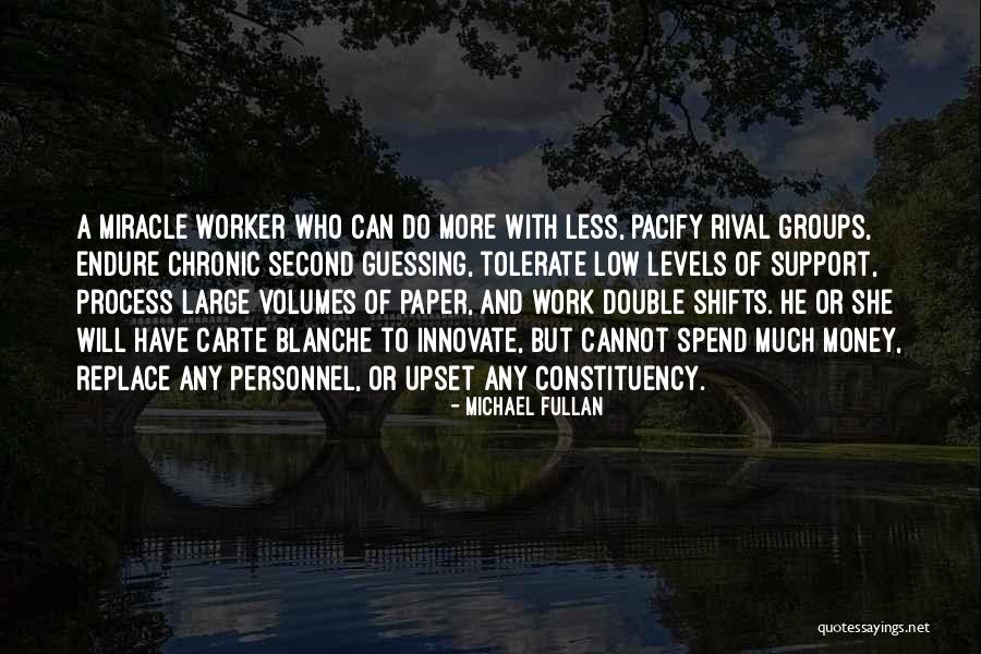Michael Fullan Quotes 2144152 Michael Fullan Quotes 2144152