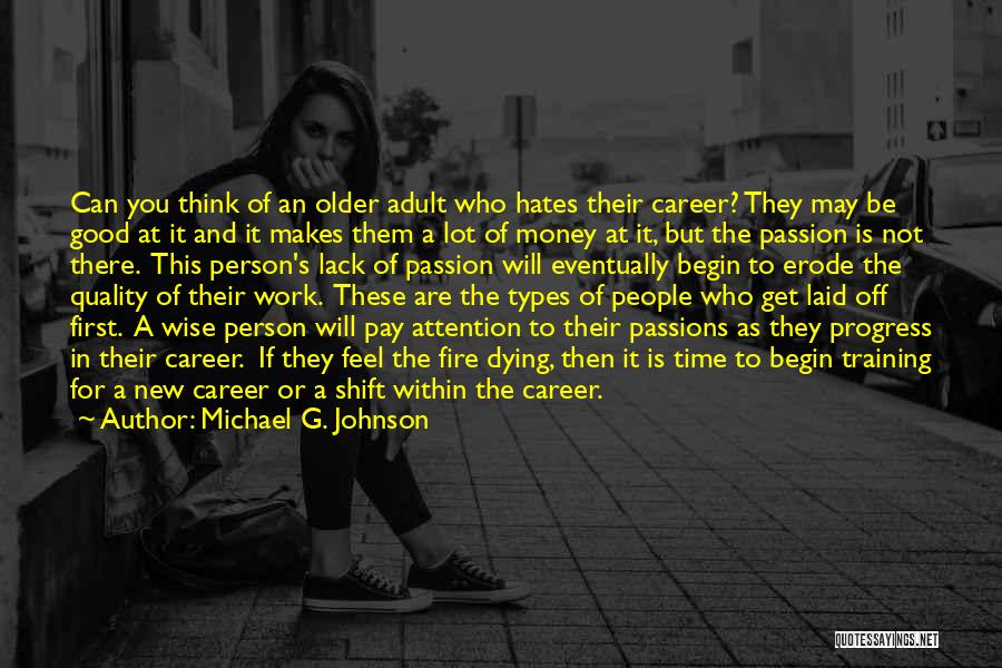Michael G. Johnson Quotes 1122523
