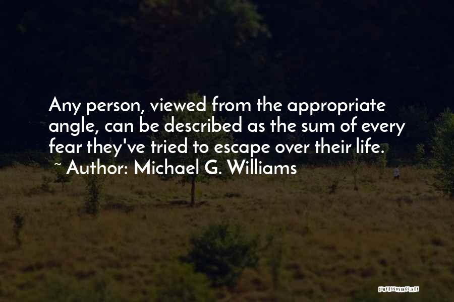 Michael G. Williams Quotes 148845