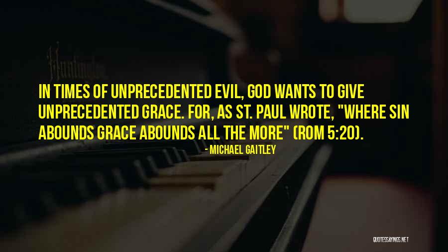 Michael Gaitley Quotes 1929841 Michael Gaitley Quotes 1929841