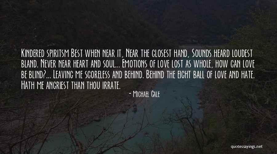 Michael Gale Quotes 2248579 Michael Gale Quotes 2248579