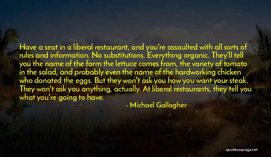 Michael Gallagher Quotes 1350413