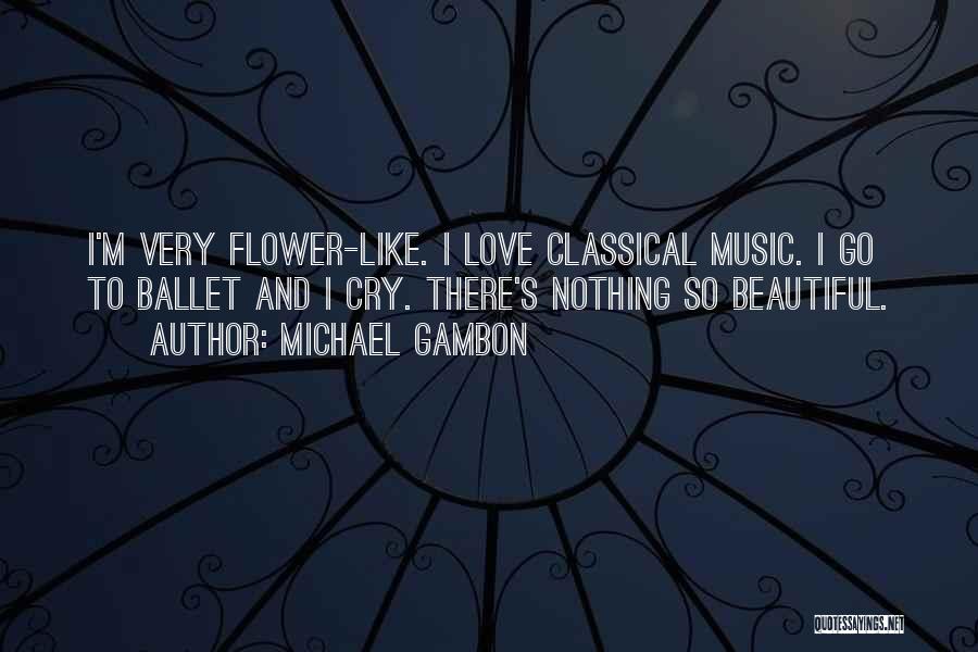 Michael Gambon Quotes 1183212