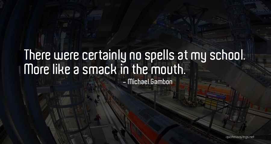 Michael Gambon Quotes 2193082 Michael Gambon Quotes 2193082