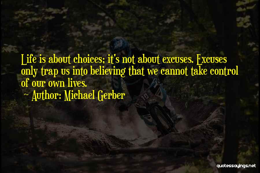Michael Gerber Quotes 1967382