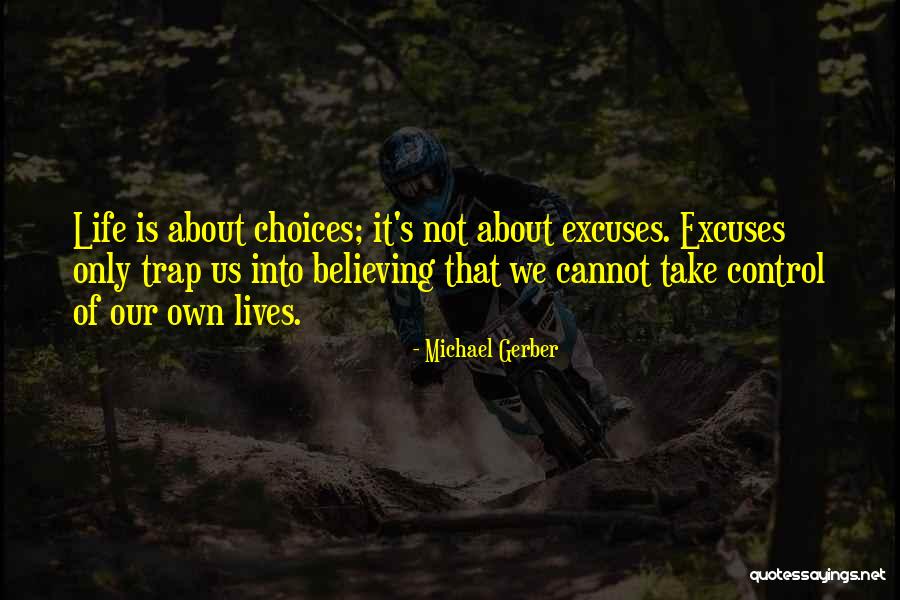 Michael Gerber Quotes 1967382 Michael Gerber Quotes 1967382