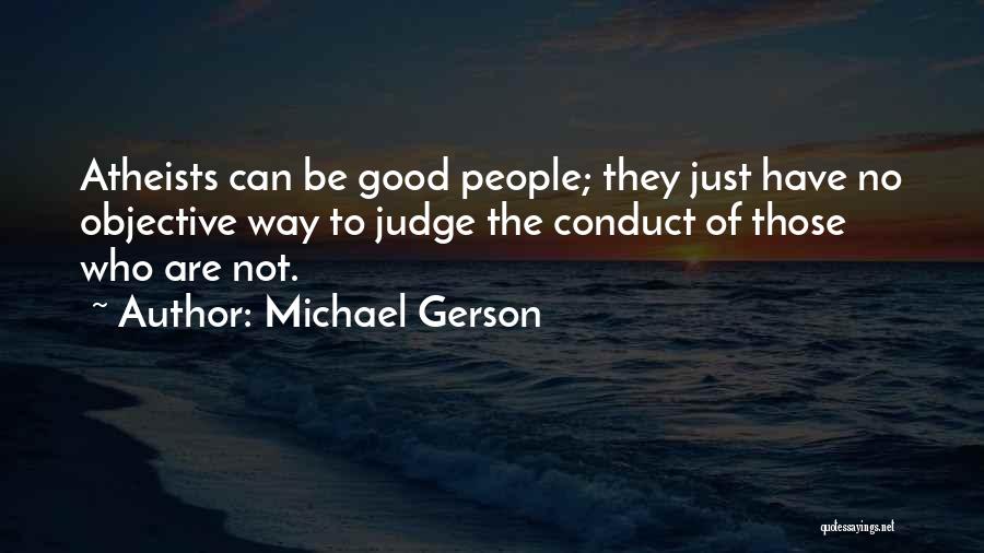 Michael Gerson Quotes 1289928