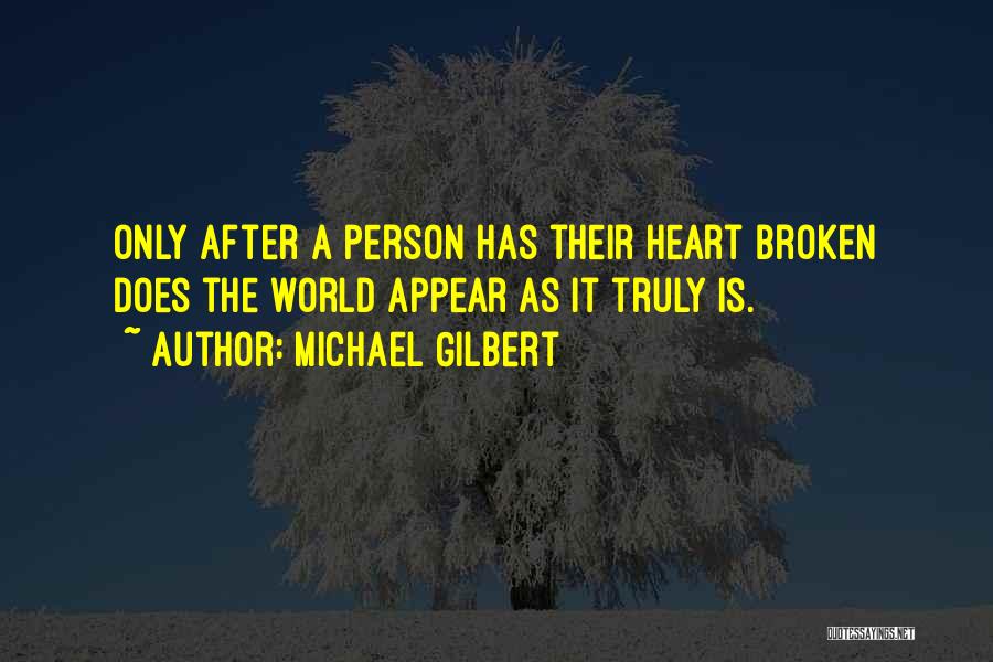 Michael Gilbert Quotes 1830135