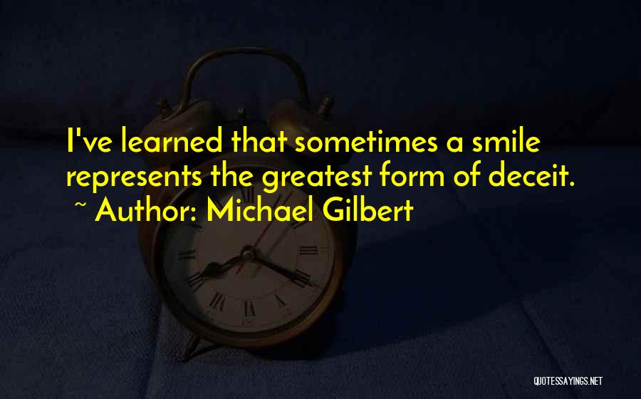 Michael Gilbert Quotes 2232397