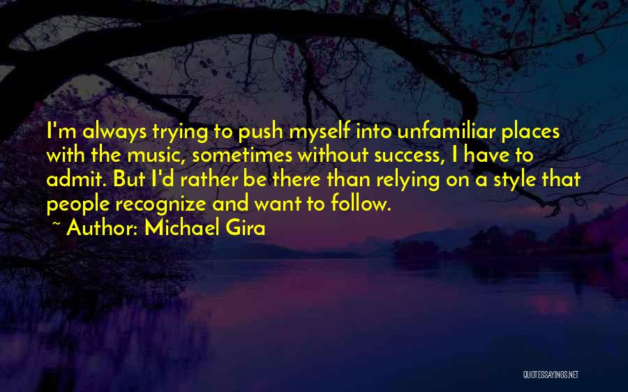 Michael Gira Quotes 998105