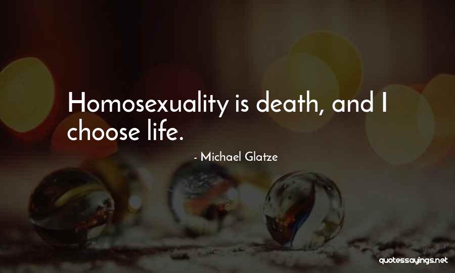 Michael Glatze Quotes 1255279