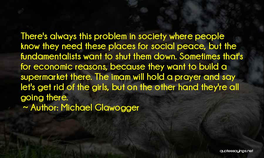 Michael Glawogger Quotes 1265395