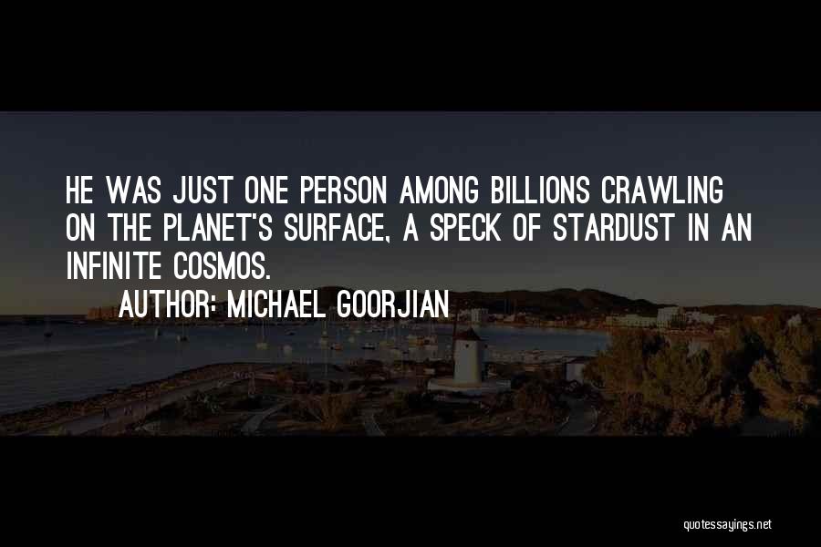 Michael Goorjian Quotes 1319603