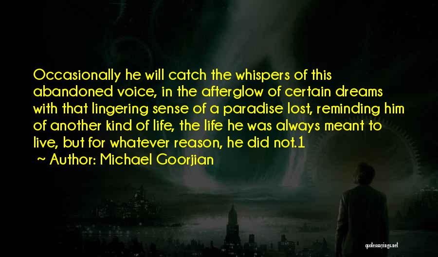 Michael Goorjian Quotes 723960