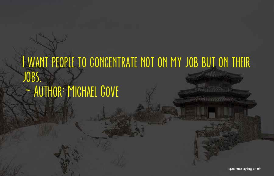 Michael Gove Quotes 1149781