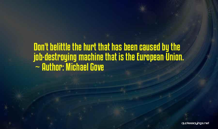 Michael Gove Quotes 1497619