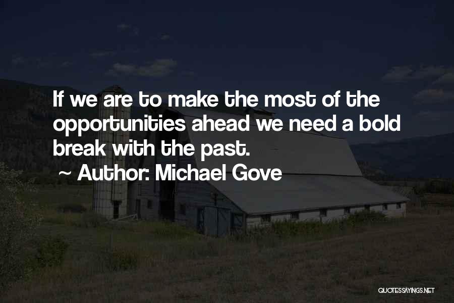 Michael Gove Quotes 1751294