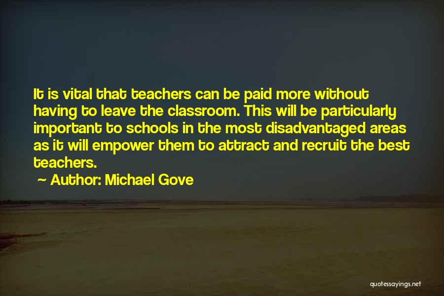 Michael Gove Quotes 756133