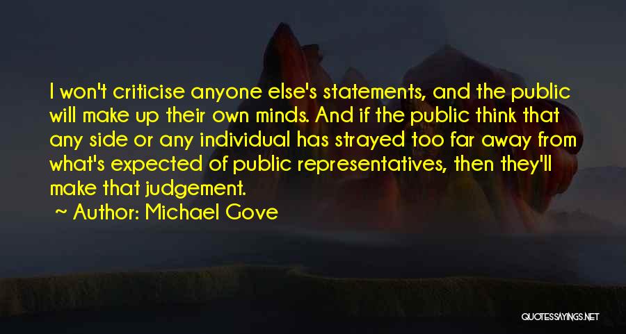 Michael Gove's Quotes By Michael Gove