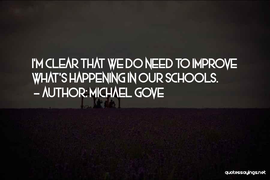 Michael Gove's Quotes By Michael Gove