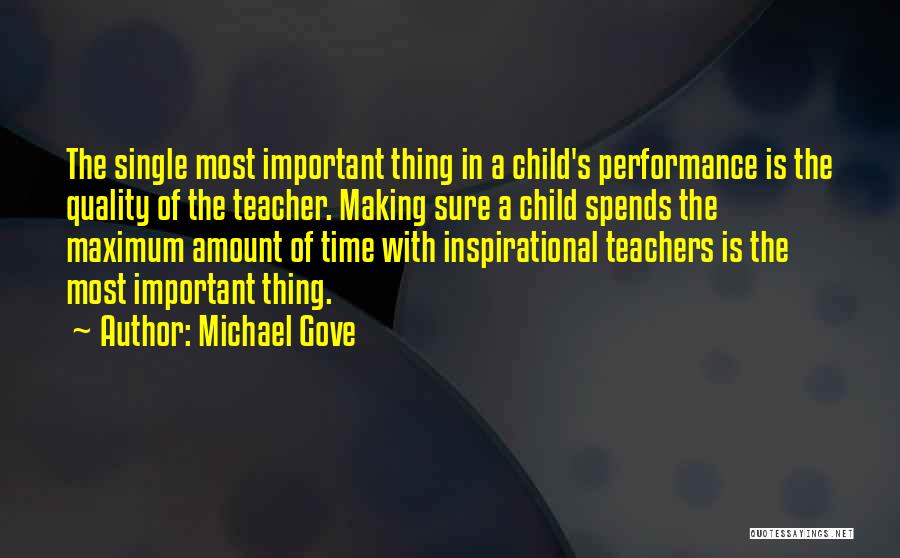 Michael Gove's Quotes By Michael Gove