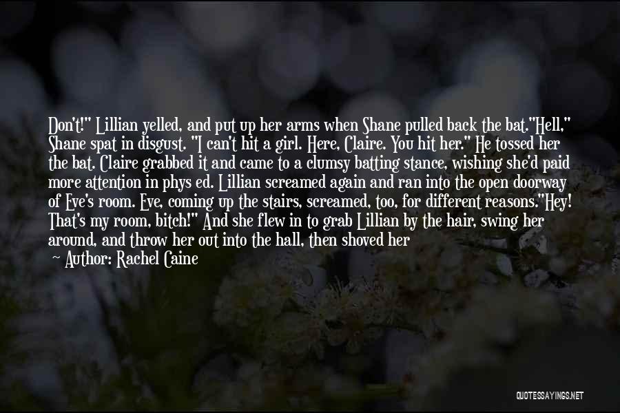 Michael Grab Quotes By Rachel Caine