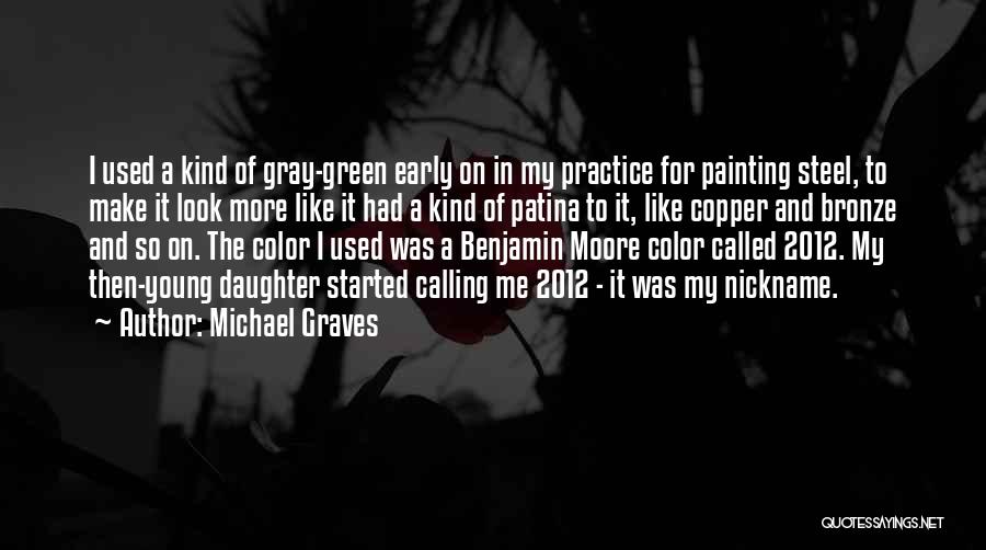 Michael Graves Quotes 138499