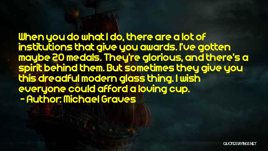 Michael Graves Quotes 1396170