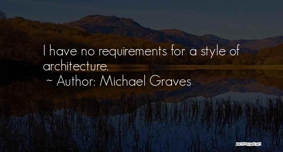 Michael Graves Quotes 1870455