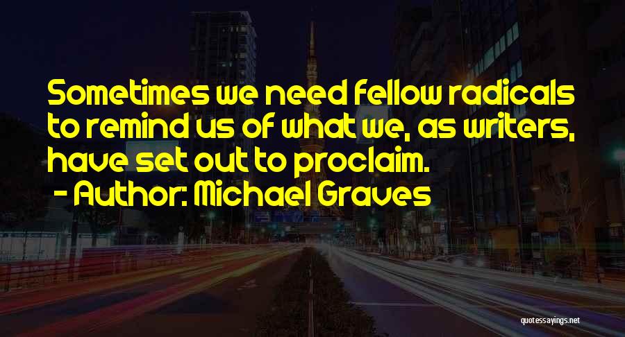 Michael Graves Quotes 2185156