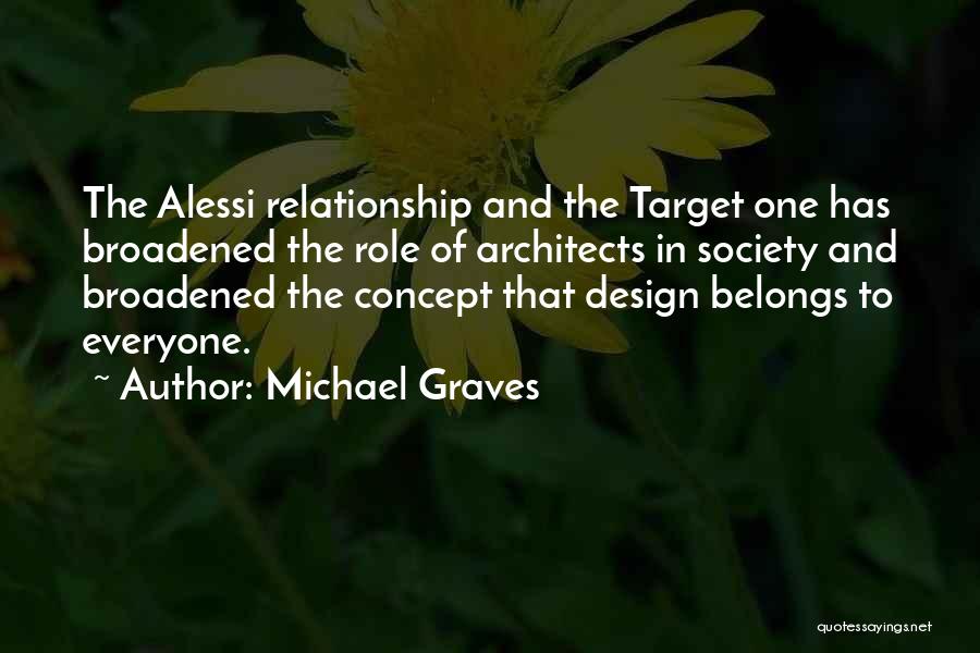 Michael Graves Quotes 367295