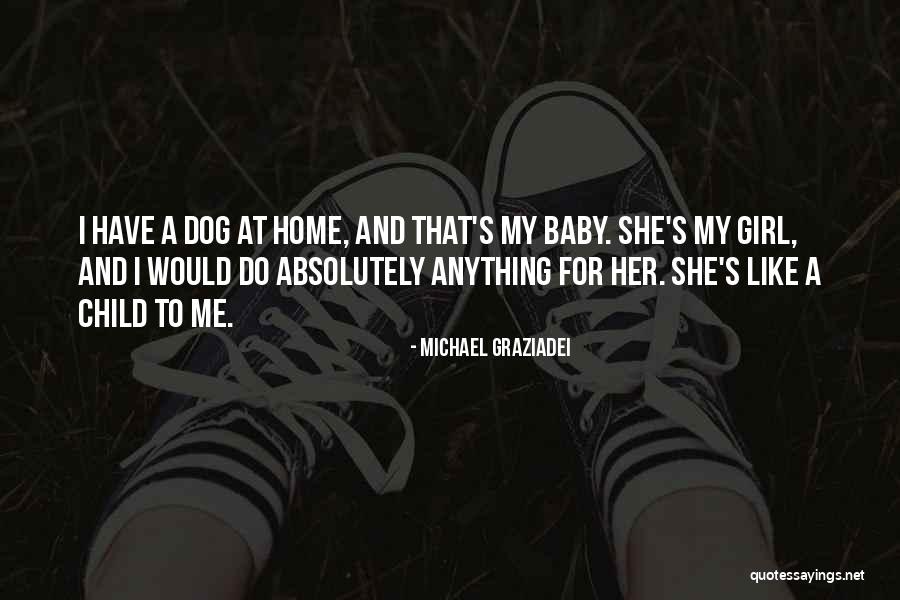 Michael Graziadei Quotes 811083