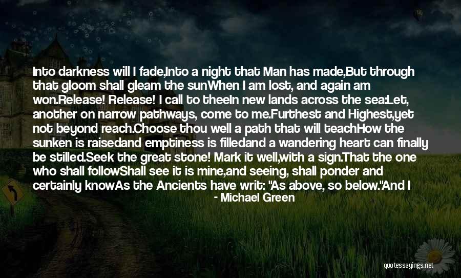 Michael Green Quotes 792806