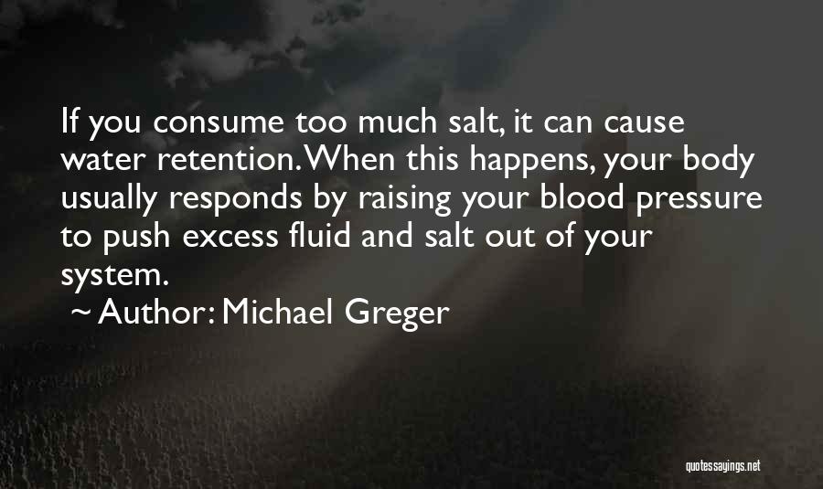 Michael Greger Quotes 1110676