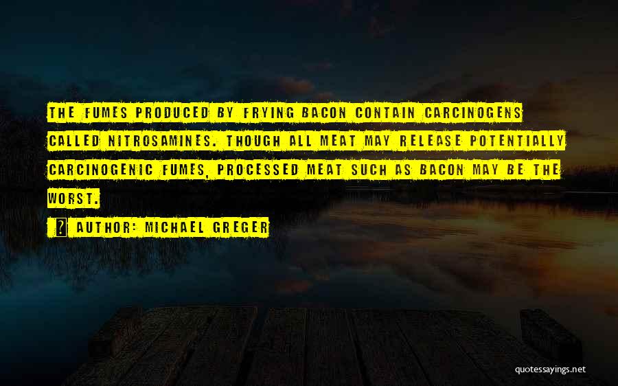 Michael Greger Quotes 1160577