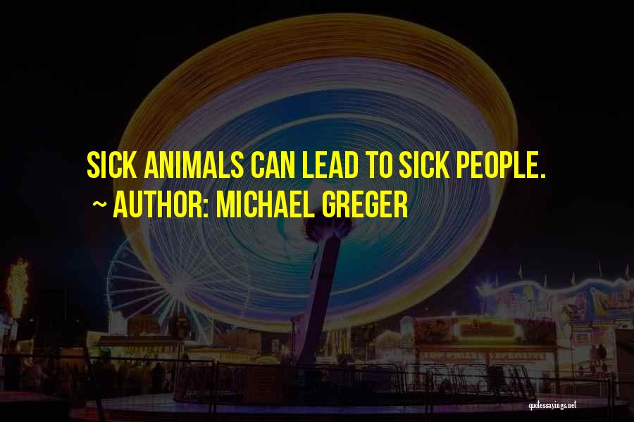 Michael Greger Quotes 1219369