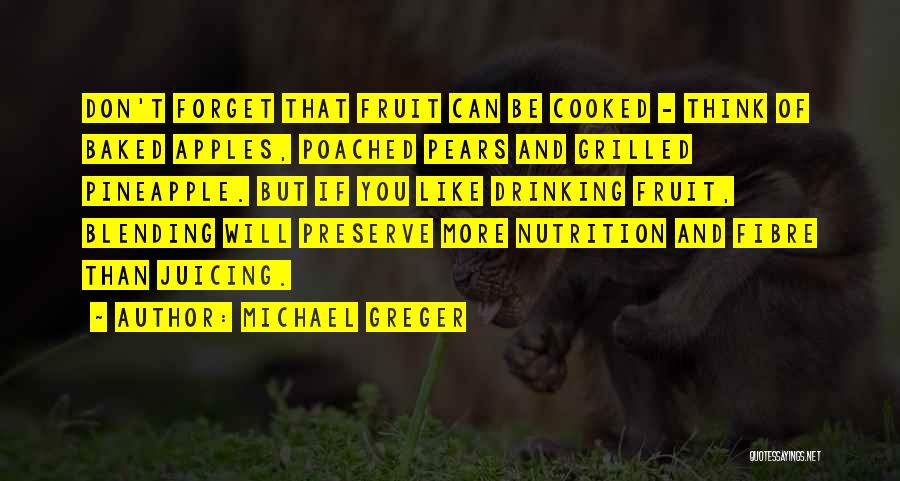 Michael Greger Quotes 1456923