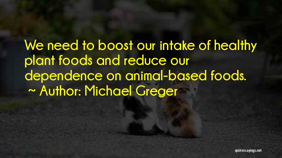 Michael Greger Quotes 1461521