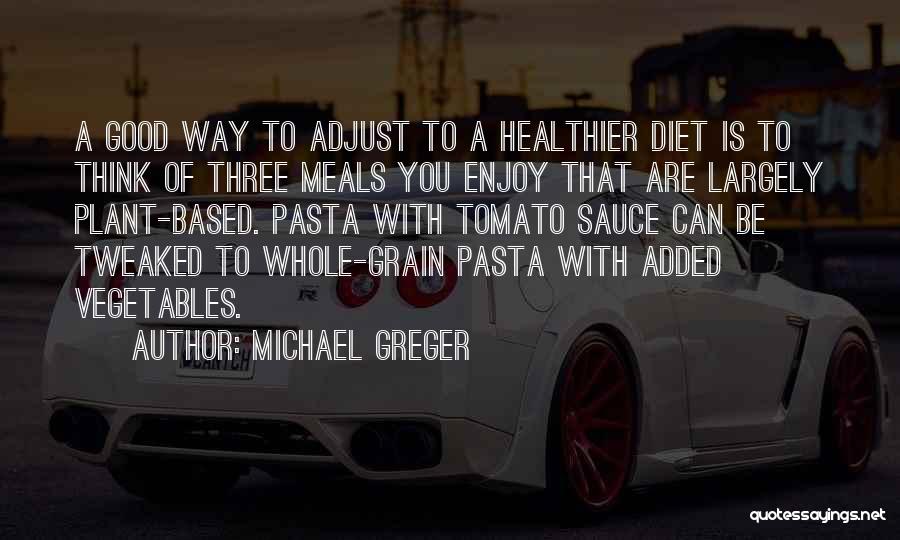 Michael Greger Quotes 153822