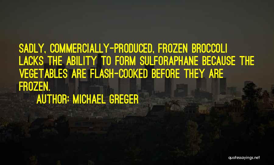 Michael Greger Quotes 1631279