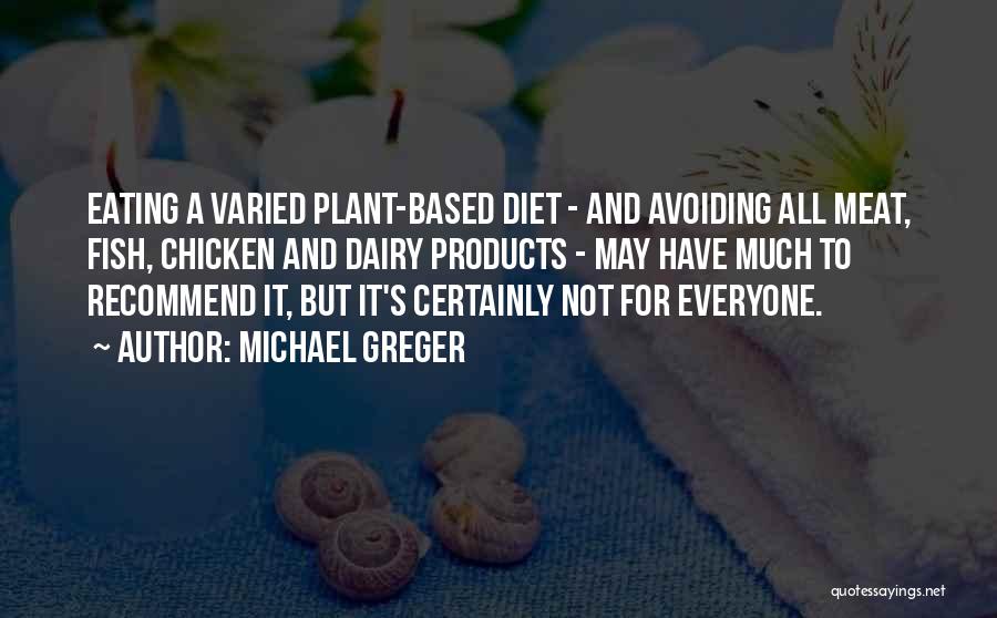 Michael Greger Quotes 1663648