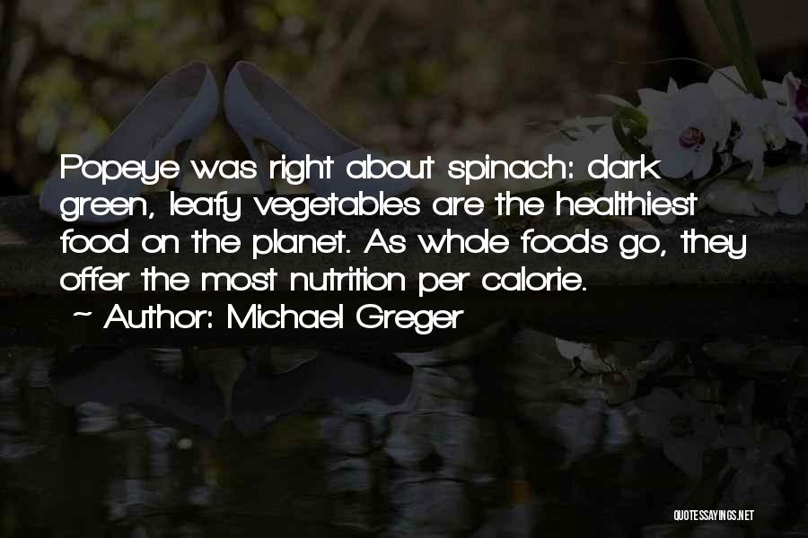 Michael Greger Quotes 293814