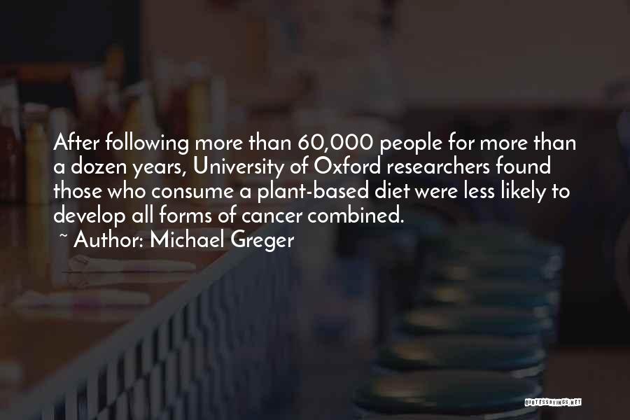 Michael Greger Quotes 588024