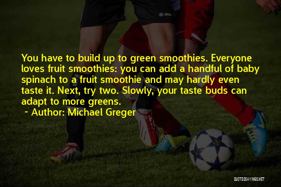 Michael Greger Quotes 621111